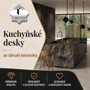 Kamenictví Obelisk - kuchyňské desky ze slinuté keramiky